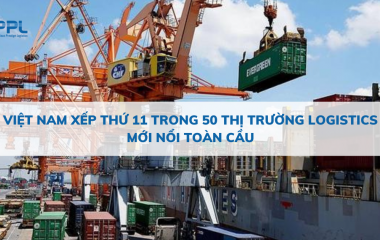 Việt Nam xếp thứ 11 trong 50 thị trường logistics mới nổi toàn cầu